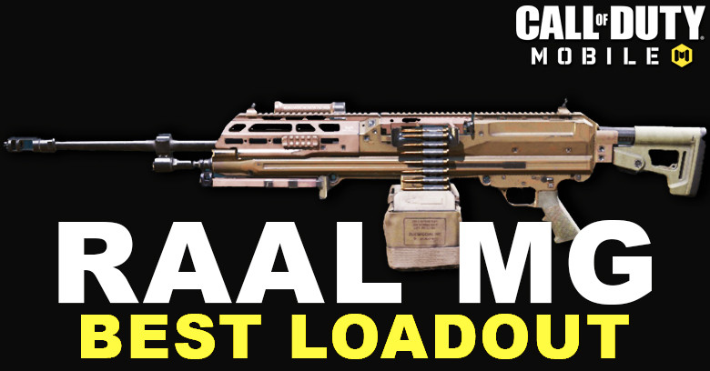 The Best RAAL MG Loadout for COD Mobile