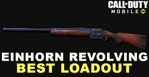 The Best Einhorn Revolving Loadout for COD Mobile