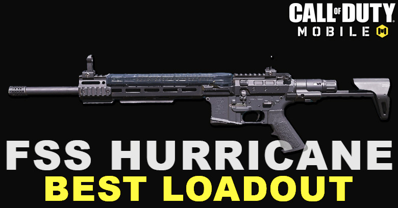 The best FSS Hurricane Loadout for COD Mobile The best FSS Hurricane Loadout for COD Mobile