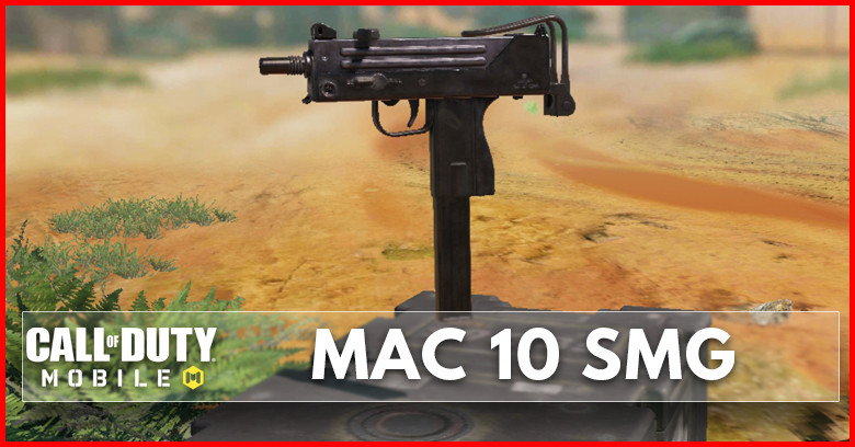MAC 10 Stats, Best Attachments, & Guide - zilliongamer