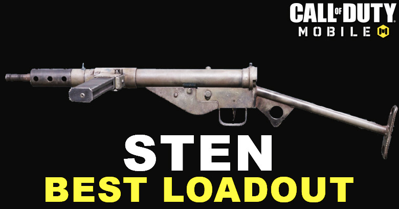 The Best Sten Loadout for COD Mobile