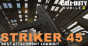 Best Striker 45 loadout in Call of Duty Mobile
