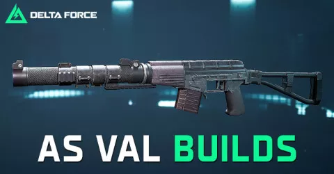 The Best AS VAL Build for Delta Force The Best AS VAL Build for Delta Force