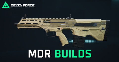 The Best MDR Build for Delta Force