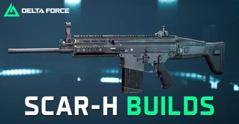 The Best SCAR-H Build in Delta Force The Best SCAR-H Build in Delta Force