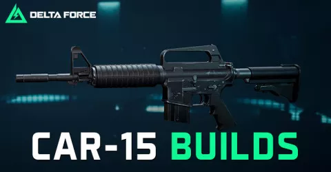 The Best CAR-15 Build for Delta Force