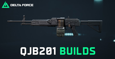 The Best QJB201 Build & Loadout for Delta Force The Best QJB201 Build & Loadout for Delta Force