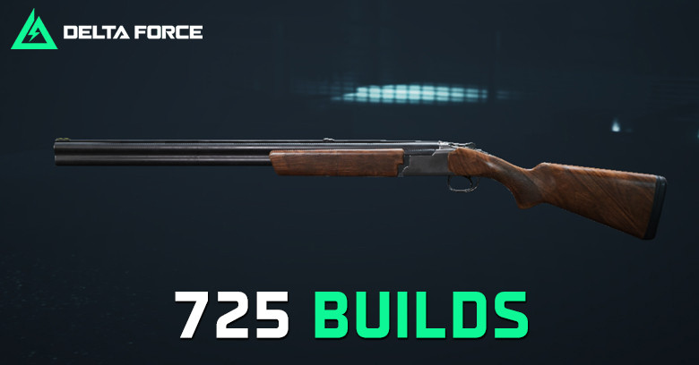 The Best 725 Double Barrel Build & Loadout for Delta Force