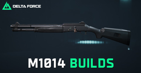 The Best M1014 Build & Loadout for Delta Force The Best M1014 Build & Loadout for Delta Force