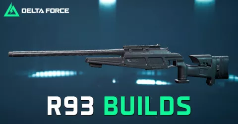 The Best R93 Build for Delta Force The Best R93 Build for Delta Force