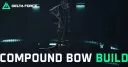 The Best Compound Bow Build in Delta Force