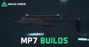 The Best MP7 Build for Delta Force