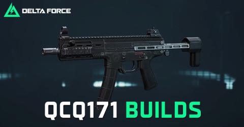 The Best QCQ171 Build & Loadout for Delta Force The Best QCQ171 Build & Loadout for Delta Force