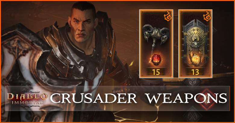 Crusader Weapons List - All Legendary Main Hand & Off Hand