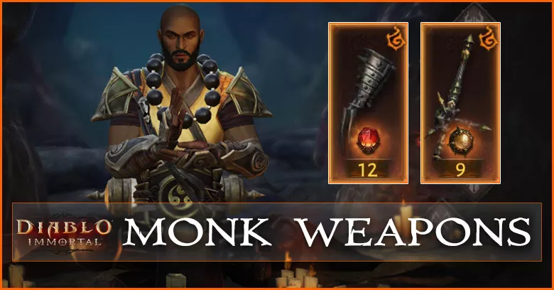 Monk Weapons List - All Legendary Main Hand & Off Hand