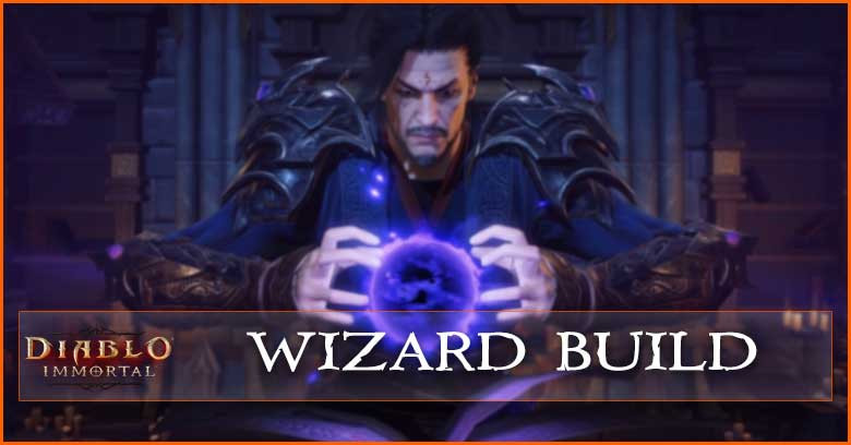 Wizard Build, Skills, Gears, & Weapons
