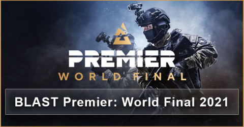 Blast Premier World Final 2021 Maps, Teams, & Prize Pool