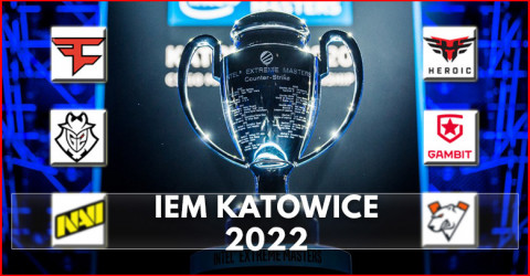 IEM Katowice 2022 Result & Prize Pool | CSGO