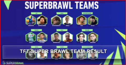 TFT Super Brawl Team Result