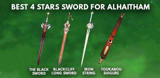 Genshin Impact Alhaitham Best 4 Stars Sword - zilliongamer