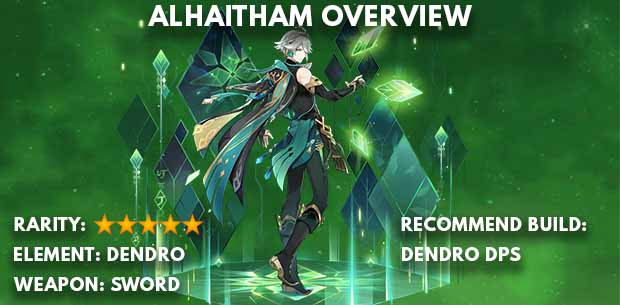 Genshin Impact Alhaitham Guide - zilliongamer