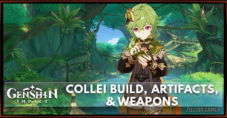 Collei Build, Weapons, & Artifacts