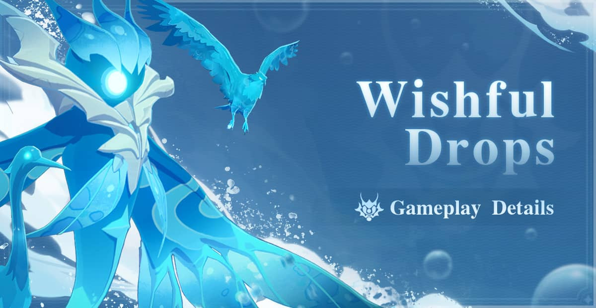 Genshin Impact Event: Wishful Drops - zilliongamer