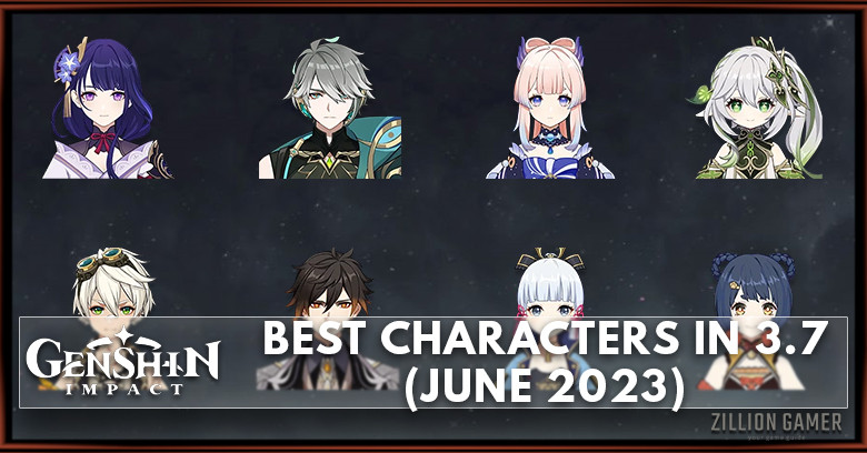 Best Characters In Genshin Impact 3.7 (June 2023)