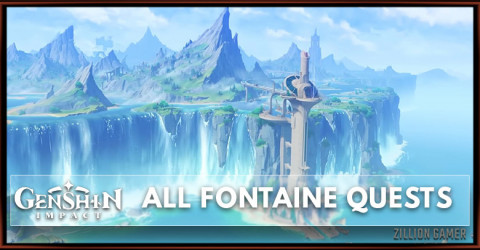 Genshin Impact All Fontaine Quests Guide