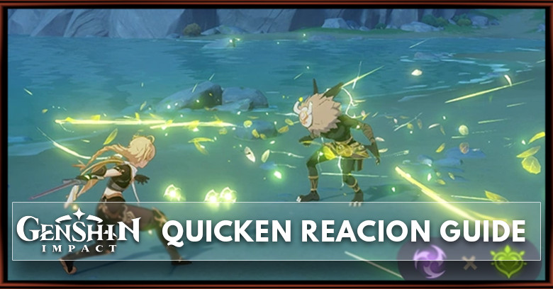 How to do Quicken reaction in Genshin Impact