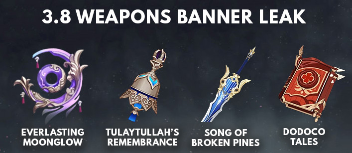 Genshin Impact 3.8 Banner Weapons Leaks - zilliongamer