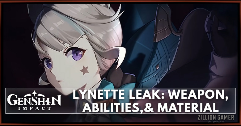 Genshin Impact Lynette Leak: Weapon, Abilities, Material & Release Date