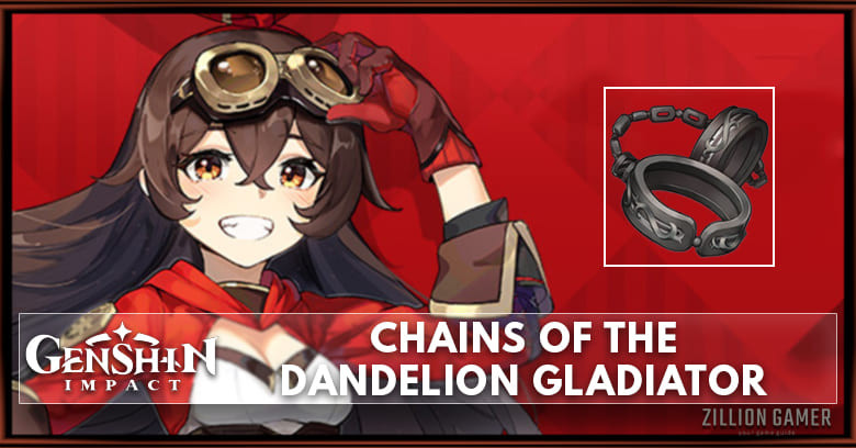 Chains of the Dandelion Gladiator