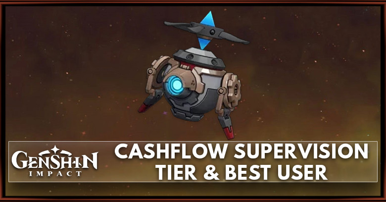 Cashflow Supervision - Tier, Best User, & How to get
