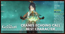 Crane's Echoing Call Best Characters | Genshin Impact