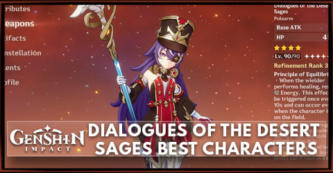 Dialogues of the Desert Sages Best Characters | Genshin Impact