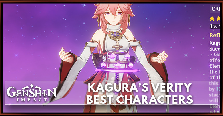 Kagura's Verity Best Characters | Genshin Impact