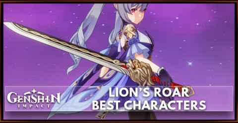 Lion's Roar Best Characters | Genshin Impact