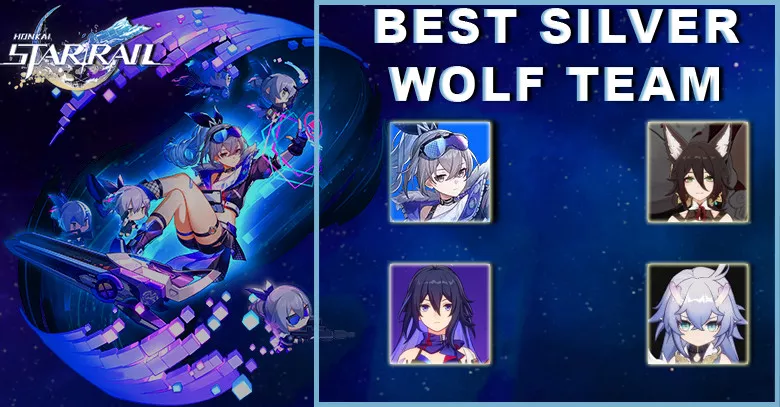 Silver Wolf Best Team Guide | Honkai Star Rail