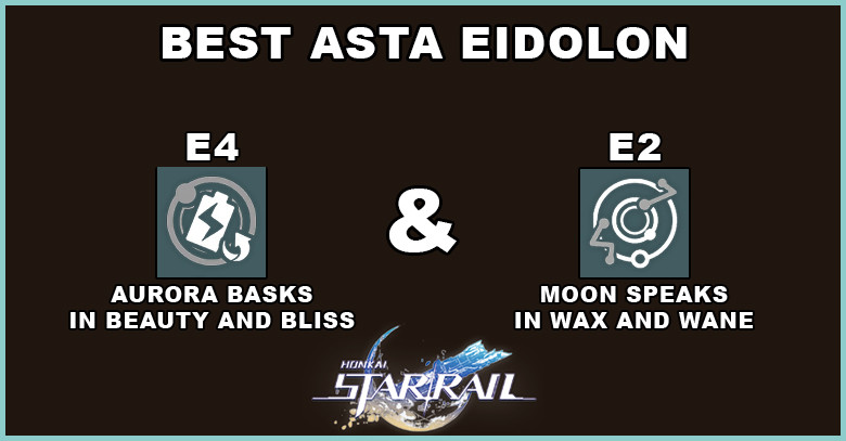 Best Eidolon for Asta | Honkai: Star Rail - zilliongamer