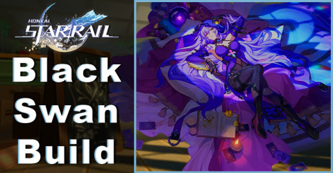 Black Swan Build: Team Comps, Relic, & Light Cones | Honkai Star Rail