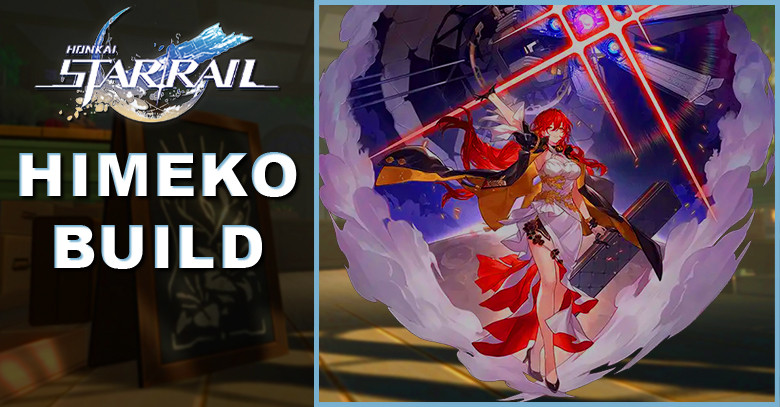Himeko Build, Light Cone, & Relics | Honkai: Star Rail