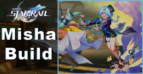 Misha Build: Team Comps, Relic, & Light Cones | Honkai Star Rail Misha Build: Team Comps, Relic, & Light Cones | Honkai Star Rail