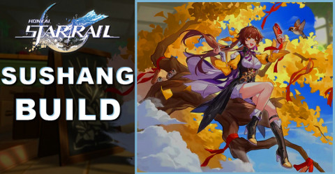 Honkai: Star Rail Sushang Build Honkai: Star Rail Sushang Build