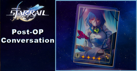 Post-Op Conversation Material & Tier | Honkai: Star Rail