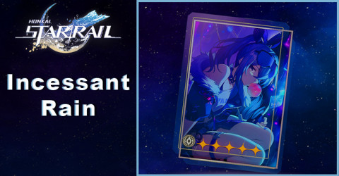 Incessant Rain Material & Tier | Honkai: Star Rail