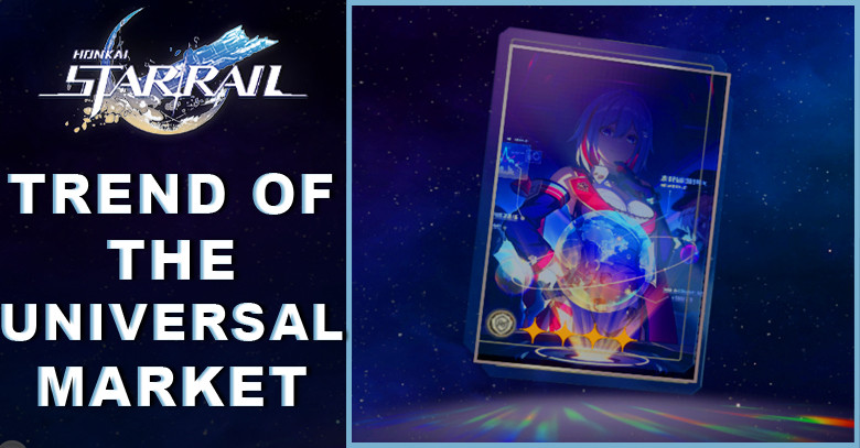 Trend Of The Universal Market Material & Tier | Honkai: Star Rail