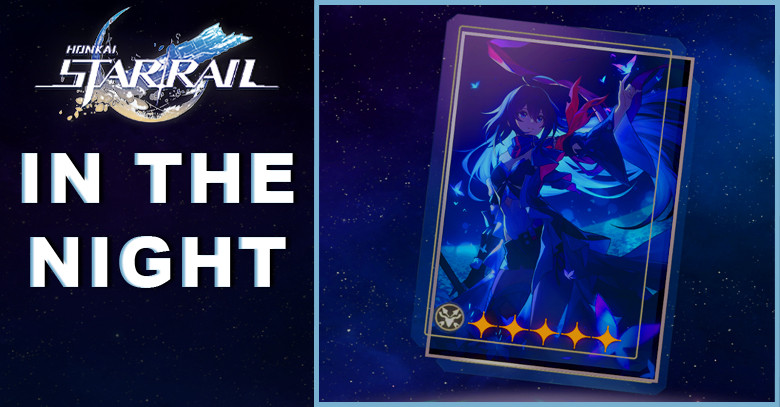 In The Night Material & Tier | Honkai: Star Rail