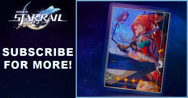 Subscribe For More Material & Tier | Honkai: Star Rail