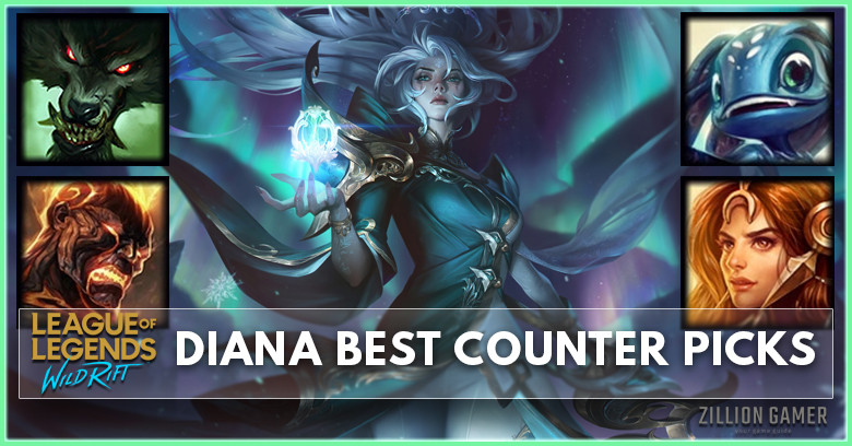Best Diana Counter in Wild Rift General Counter, Lane Synergy, and Item Counter